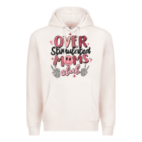 Pale Pink over stimulated moms club Premium Hoodie - MaliasSmallBusiness