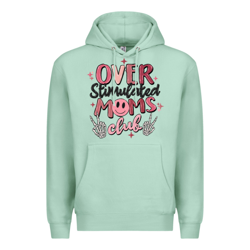 Over Stimulated Moms Club Premium Hoodie by MaliasSmallBusiness | Teevron