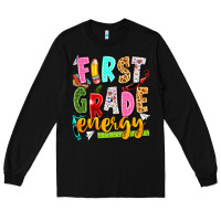 Black first grade energy Long Sleeve Tee - texasbilliewilder