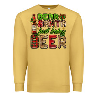 Antique Gold dear santa just bring a beer with a beer bottle Premium Sweatshirt - AdoDesignShop