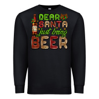 Black dear santa just bring a beer with a beer bottle Premium Sweatshirt - AdoDesignShop