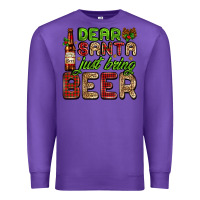 Purple dear santa just bring a beer with a beer bottle Premium Sweatshirt - AdoDesignShop