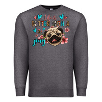 Charcoal Heather life is better with a pug Premium Sweatshirt - Jasminsmagicworld