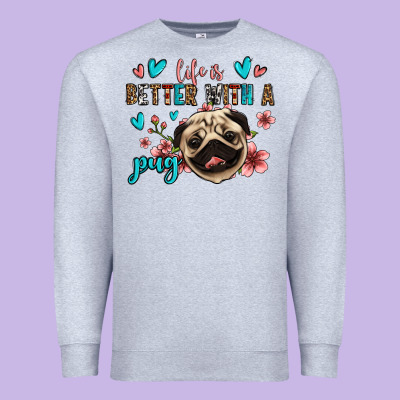 Life Is Better With A Pug Premium Sweatshirt Designed By Jasminsmagicworld