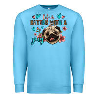 Ocean Blue life is better with a pug Premium Sweatshirt - Jasminsmagicworld