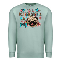 Seafoam life is better with a pug Premium Sweatshirt - Jasminsmagicworld