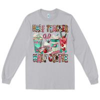 Moon Dust half teacher half coffee Long Sleeve Tee - texasbilliewilder