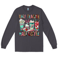 Smoke half teacher half coffee Long Sleeve Tee - texasbilliewilder