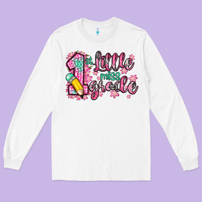 Little Miss 1st Grade Long Sleeve Tee Designed By Zillion Design Studio