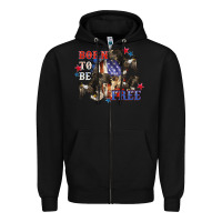 Black Born to be free 4th of july Zipper Hoodie - CowGirlArtShop