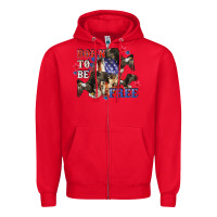 Red Born to be free 4th of july Zipper Hoodie - CowGirlArtShop