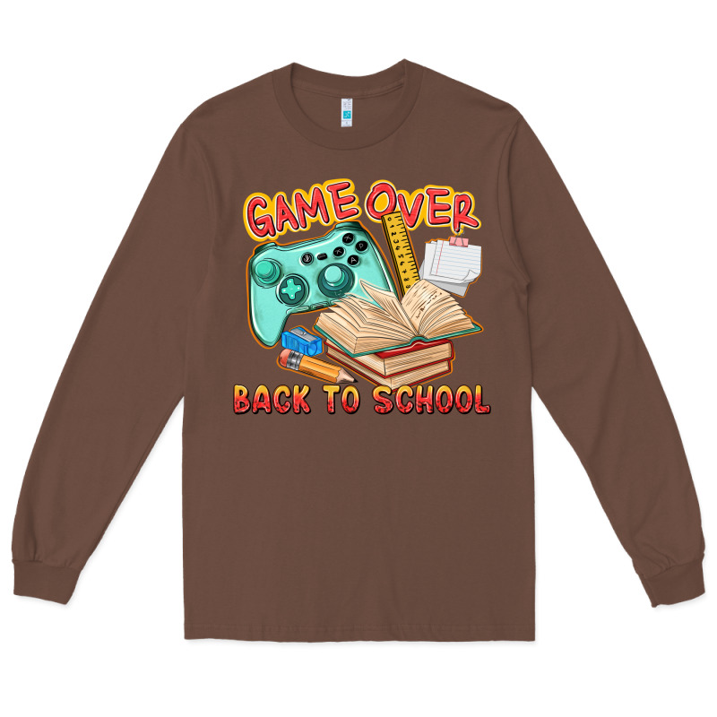 Game Over Back To School Long Sleeve Tee by texasbilliewilder | Teevron