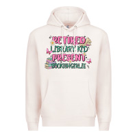 Pale Pink retired library kid present bookish girlie Premium Hoodie - MaliasSmallBusiness