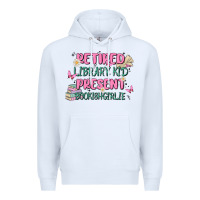 White retired library kid present bookish girlie Premium Hoodie - MaliasSmallBusiness