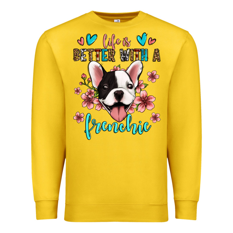 Life Is Better With A Frenchie Premium Sweatshirt by Jasminsmagicworld | Teevron