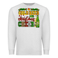 Oatmeal Heather cold beer and christmas cheer with beer bottles Premium Sweatshirt - AdoDesignShop