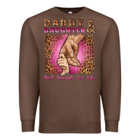 Daddy And Daughter Best Friends For Life Premium Sweatshirt | Teevron