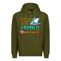There's Nowhere Else I'd Rather Be Than With My Fa Premium Hoodie | Teevron