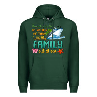 Sports Green there's nowhere else i'd rather be than with my fa Premium Hoodie - MaliasSmallBusiness