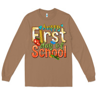 Toasted Coconut happy first day of school Long Sleeve Tee - texasbilliewilder