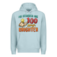 Blue Mist my students 100 days brighter Premium Hoodie - MaliasSmallBusiness