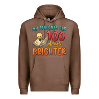 Chestnut my students 100 days brighter Premium Hoodie - MaliasSmallBusiness