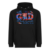 Black with god all things are possible usa Heavyweight Hoodie - AdoDesignShop
