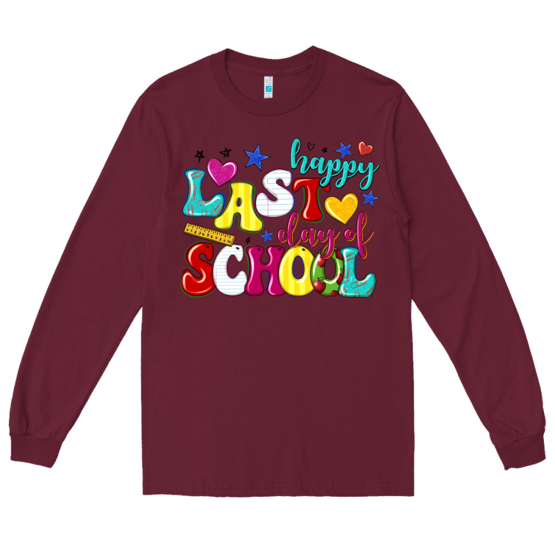 Happy Last Day Of School Long Sleeve Tee by texasbilliewilder | Teevron