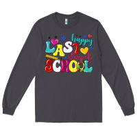 Smoke happy last day of school Long Sleeve Tee - texasbilliewilder
