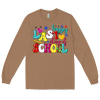 Toasted Coconut happy last day of school Long Sleeve Tee - texasbilliewilder