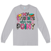 Moon Dust my students are on point Long Sleeve Tee - Zillion Design Studio