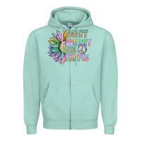 Seafoam Don't Worry Be Hippie Zipper Hoodie - CowhideDigitalArt