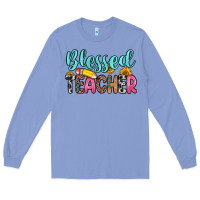 Colony Blue blessed teacher Long Sleeve Tee - Zillion Design Studio
