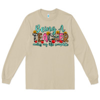 Mushroom being a teacher makes my life complete Long Sleeve Tee - Zillion Design Studio