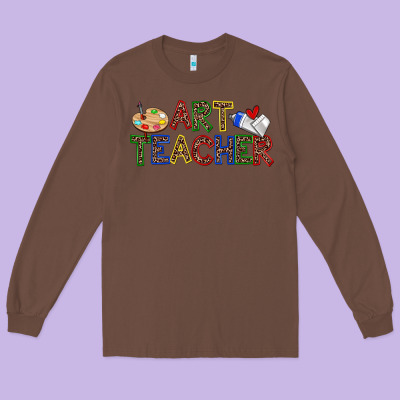 Art Teacher Long Sleeve Tee Designed By Zillion Design Studio