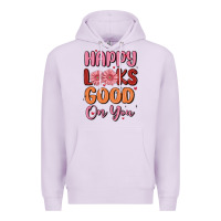Lilac happy looks good on you Premium Hoodie - MaliasSmallBusiness