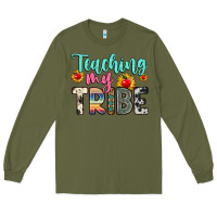 Army Green teaching my tribe Long Sleeve Tee - Zillion Design Studio