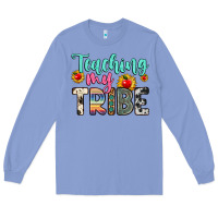 Colony Blue teaching my tribe Long Sleeve Tee - Zillion Design Studio