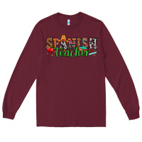 Burgundy spanish teacher Long Sleeve Tee - Zillion Design Studio