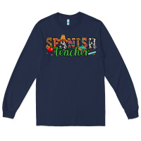 Navy spanish teacher Long Sleeve Tee - Zillion Design Studio