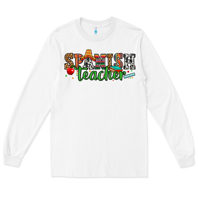Spanish Teacher Long Sleeve Tee by Zillion Design Studio | Teevron