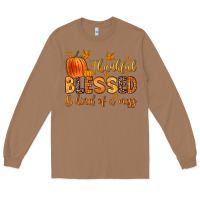 Toasted Coconut thankful blessed and kind of a mess Long Sleeve Tee - Zillion Design Studio