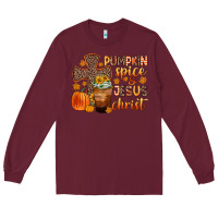 Burgundy pumpkin spice and jesus christ Long Sleeve Tee - Zillion Design Studio