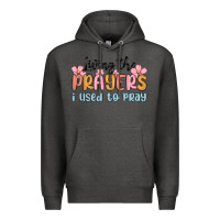 Charcoal Heather living the prayers i used to pray Premium Hoodie - MaliasSmallBusiness