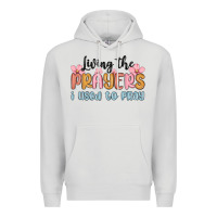 Dove Grey living the prayers i used to pray Premium Hoodie - MaliasSmallBusiness
