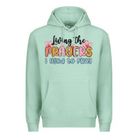 Seafoam living the prayers i used to pray Premium Hoodie - MaliasSmallBusiness