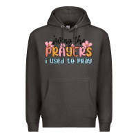Smoke living the prayers i used to pray Premium Hoodie - MaliasSmallBusiness
