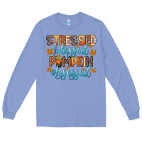 Colony Blue stressed blessed pumpkin obsessed Long Sleeve Tee - Zillion Design Studio