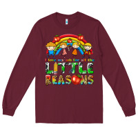 Burgundy i love my job for all the little reasons Long Sleeve Tee - texasbilliewilder