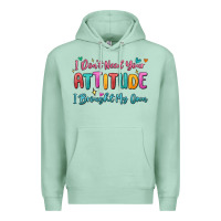 Seafoam i don't need your attitude i brought my own Premium Hoodie - MaliasSmallBusiness